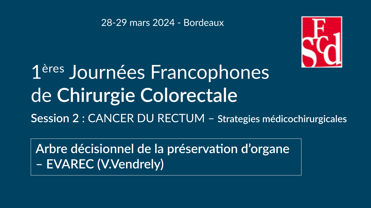Vignette : Arbre décisionnel de la préservation d’organe en cas de cancer du rectum