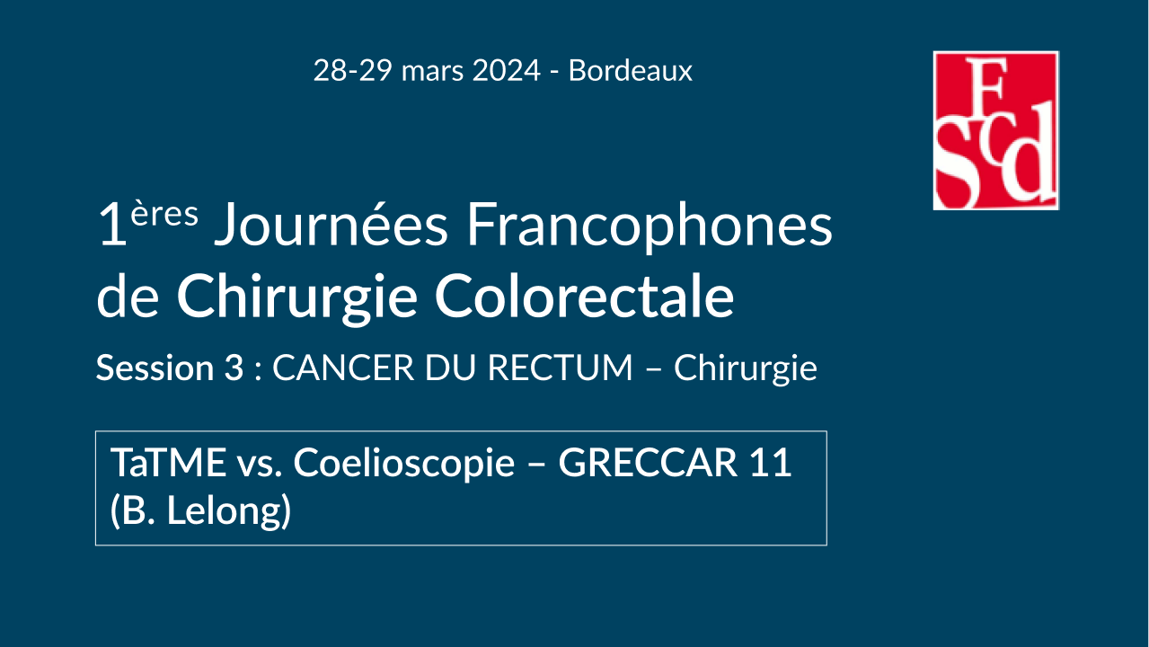 Vignette : TaTME vs. Coelioscopie pour les cancers du rectum.