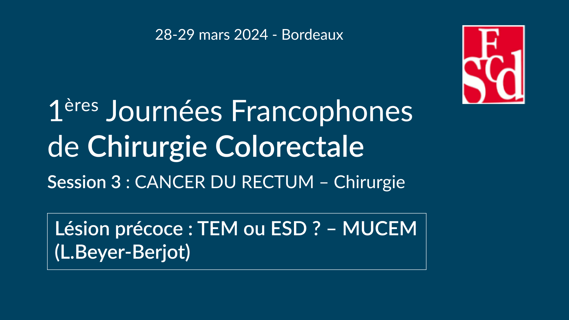Vignette : Lésion précoce du rectum : TEM ou ESD ? – MUCEM
