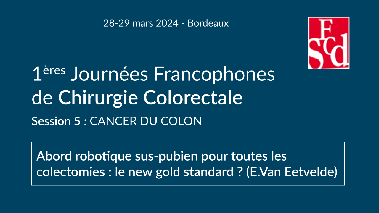Vignette : Abord robotique sus-pubien pour toutes les colectomies : le new gold standard ?