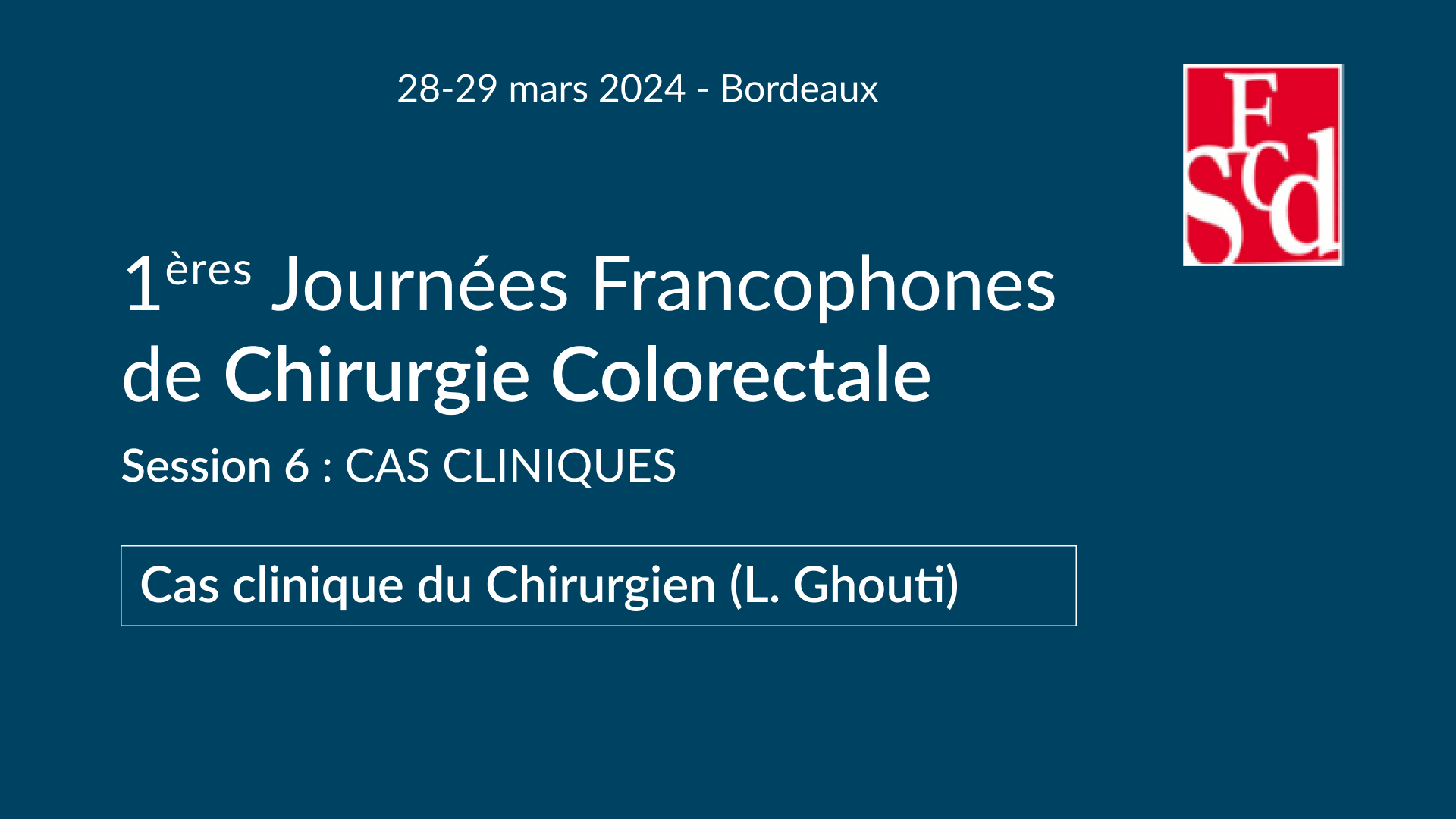 Vignette : Cas cliniques – Chirurgie