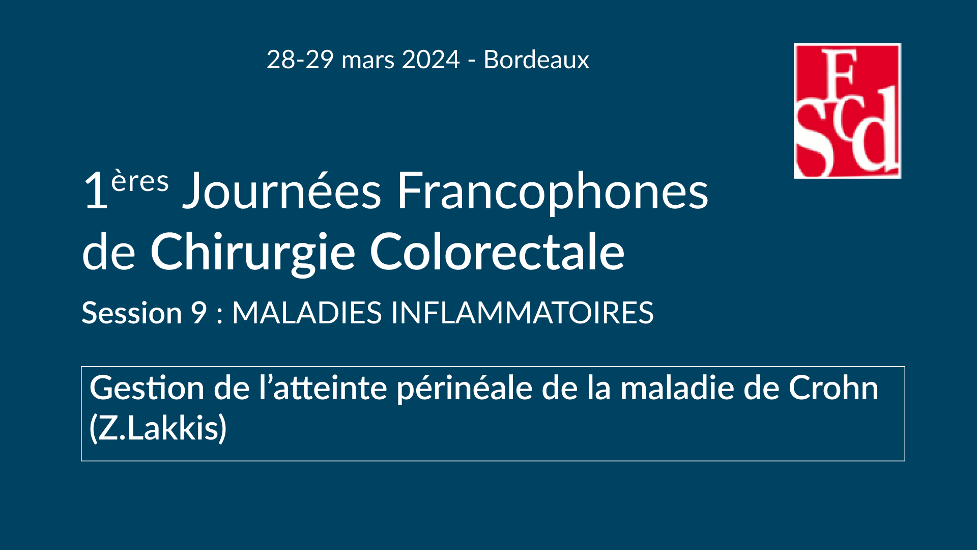 Vignette : Gestion de l’atteinte périnéale de la maladie de Crohn