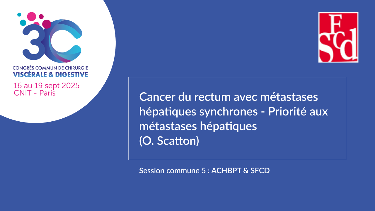 Vignette : Cancer du rectum avec métastases hépatiques synchrones – Priorité aux métastases hépatiques