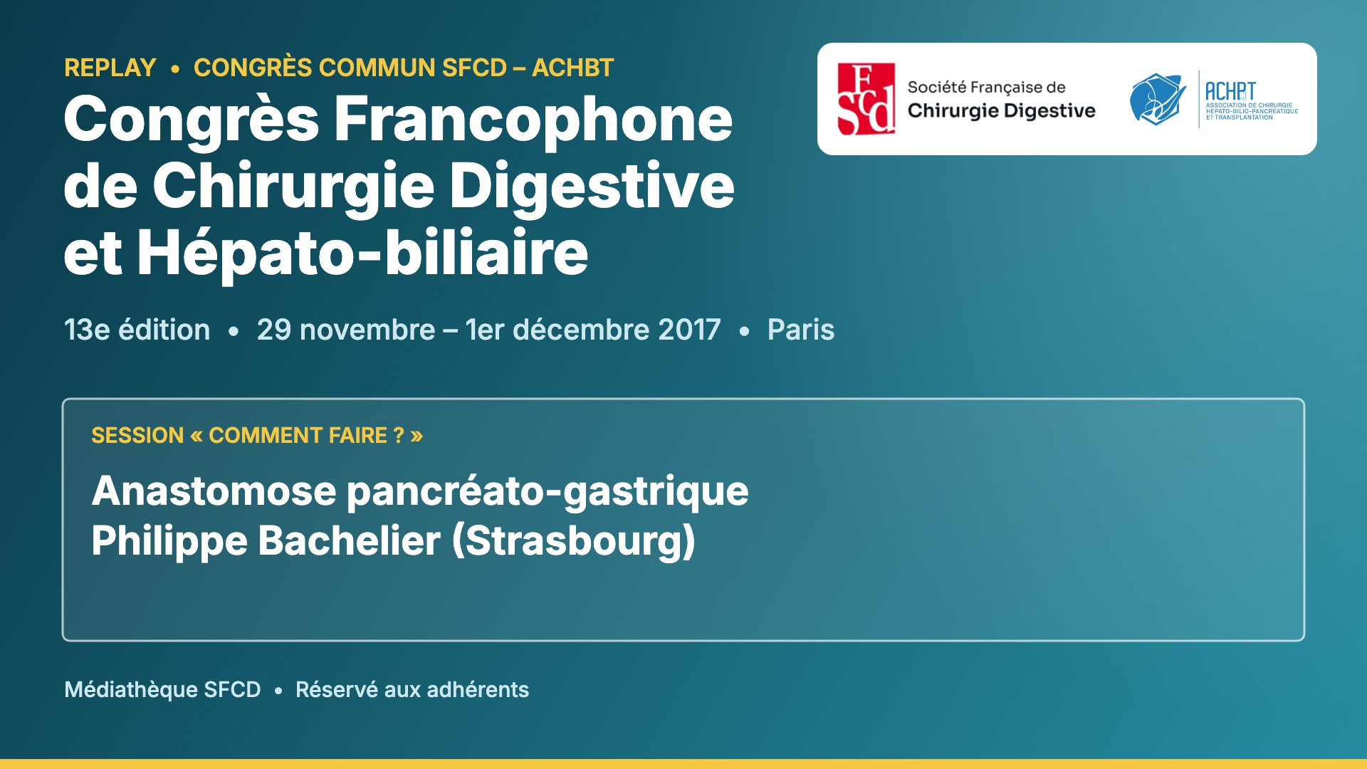 Vignette : Anastomose pancréato-gastrique
