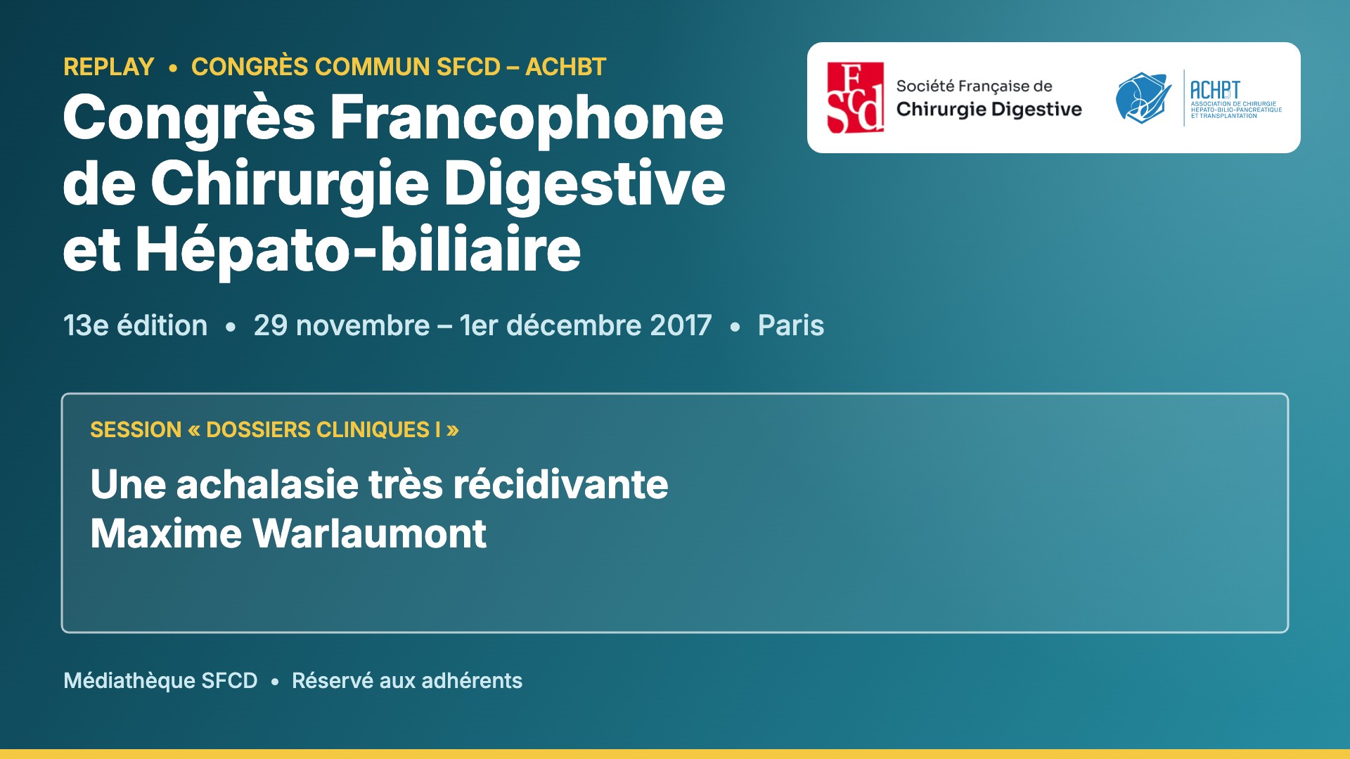 Vignette : Une achalasie très récidivante
