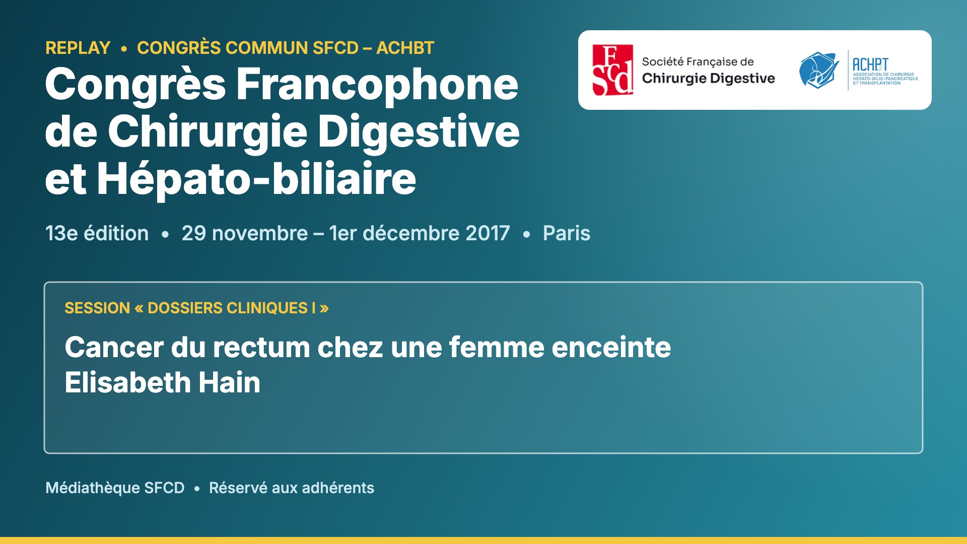 Vignette : Cancer du rectum chez une femme enceinte