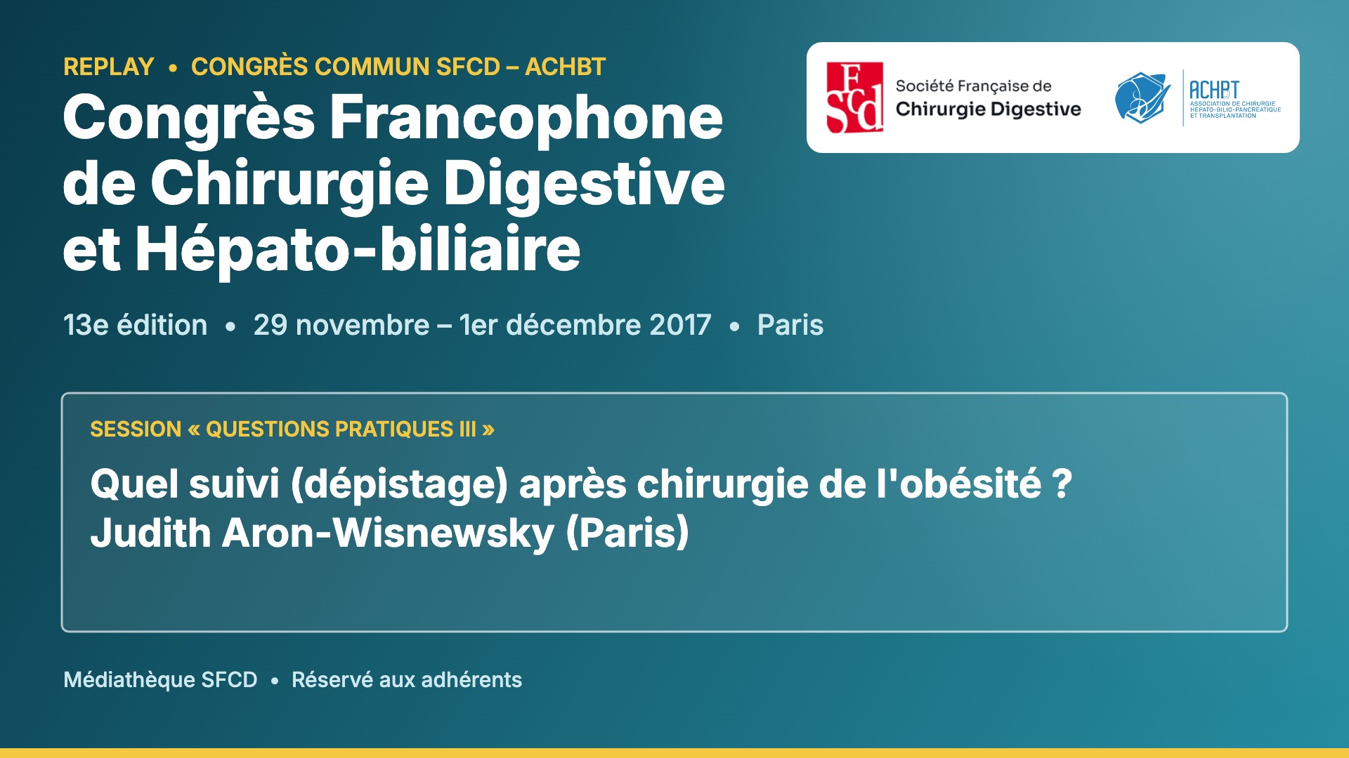 Vignette : Quel suivi (dépistage) après chirurgie de l’obésité ?