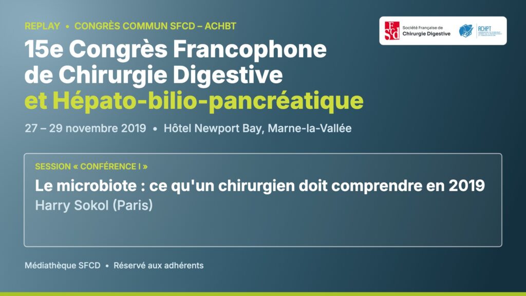 Vignette : Le microbiote : ce qu'un chirurgien doit comprendre en 2019