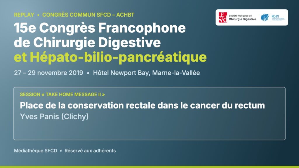 Vignette : Place de la conservation rectale dans le cancer du rectum