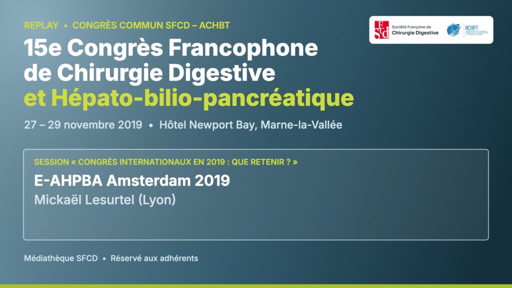 Vignette : E-AHPBA Amsterdam 2019