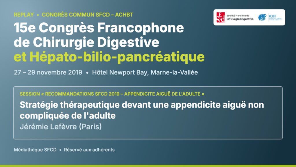 Vignette : Appendicite aiguë non compliquée de l'adulte : stratégie thérapeutique