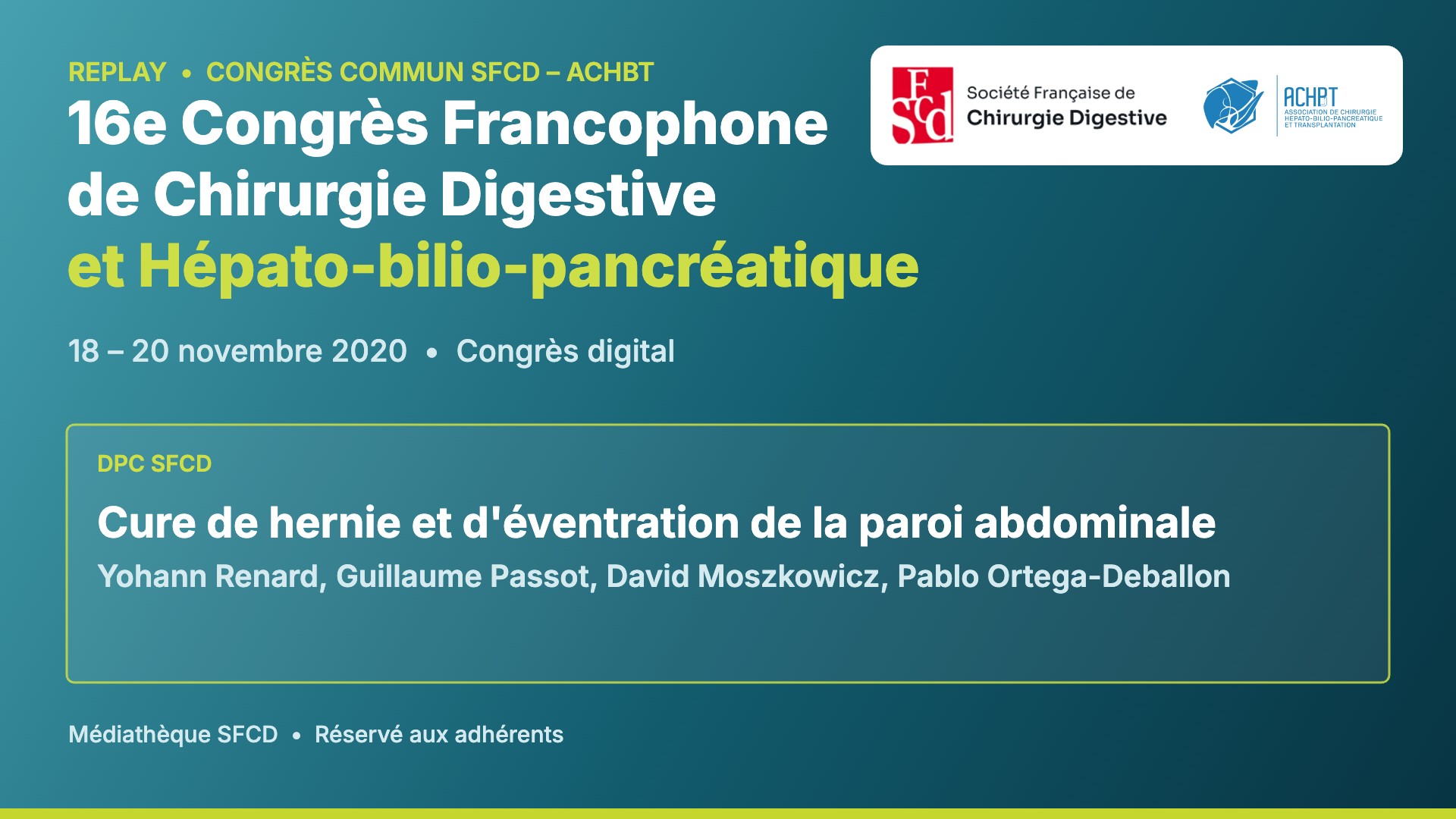 Vignette : DPC SFCD : cure de hernie et d'éventration de la paroi abdominale