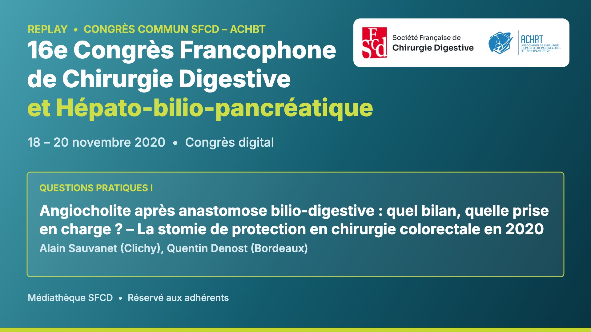 Vignette : Questions pratiques I : angiocholite après ABD et stomie de protection