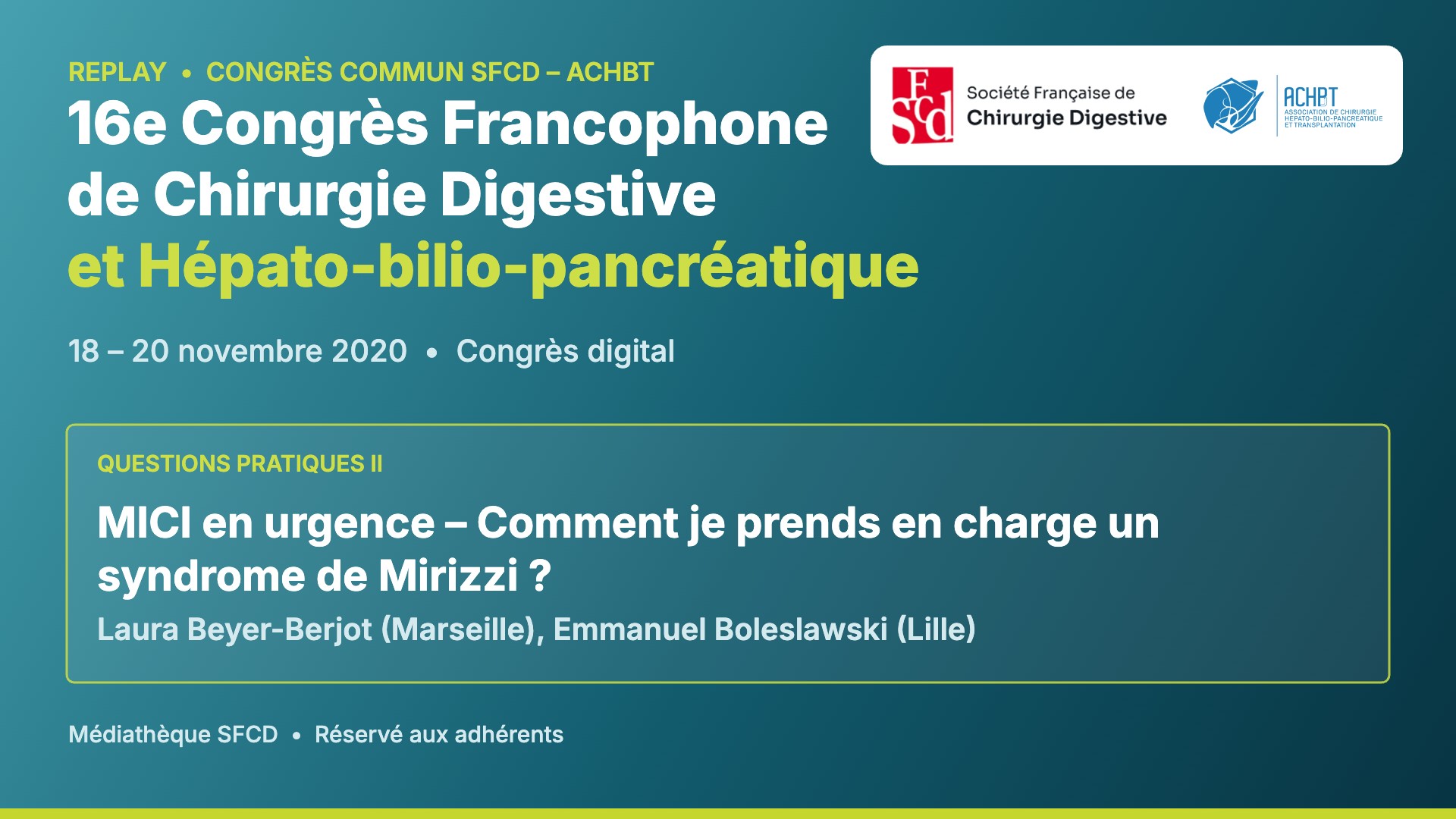 Vignette : Questions pratiques II : MICI en urgence et syndrome de Mirizzi
