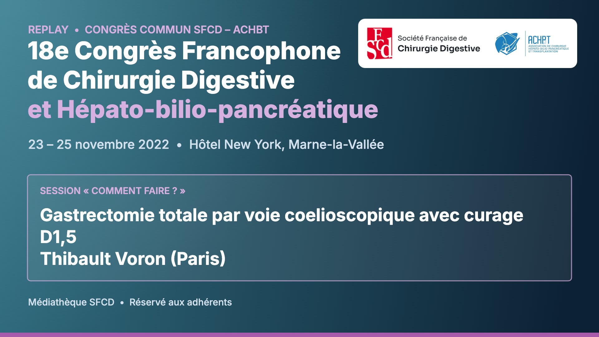 Vignette : Gastrectomie totale par voie coelioscopique avec curage D1,5