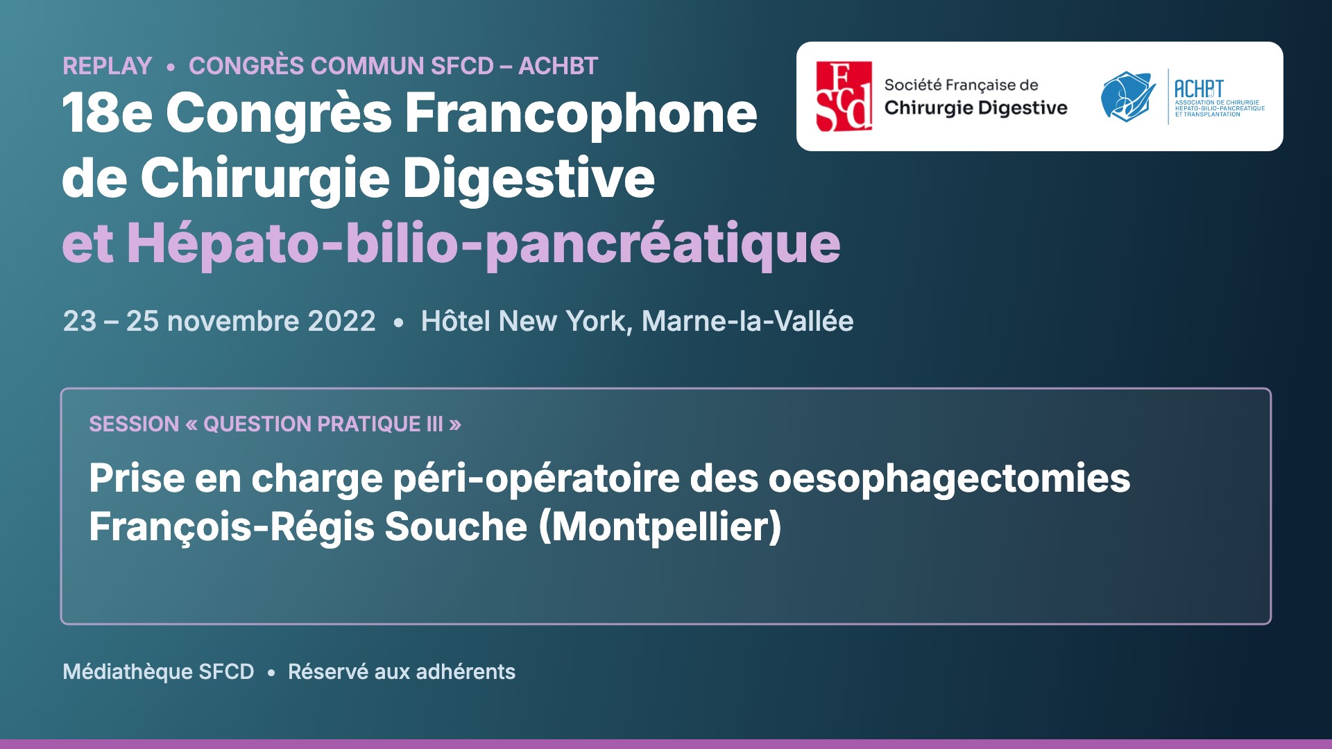 Vignette : Prise en charge péri-opératoire des oesophagectomies