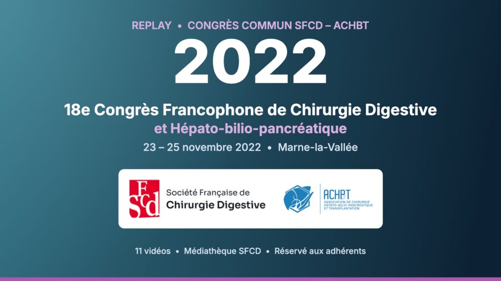 Replays du congrès SFCD-ACHBT 2022