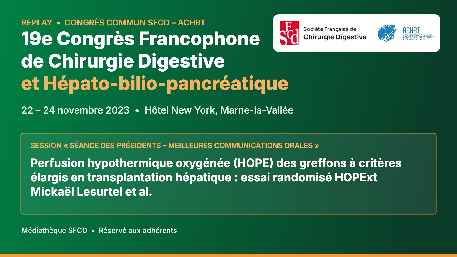 Vignette : Perfusion hypothermique oxygénée (HOPE) des greffons à critères élargis en transplantation hépatique : essai randomisé HOPExt