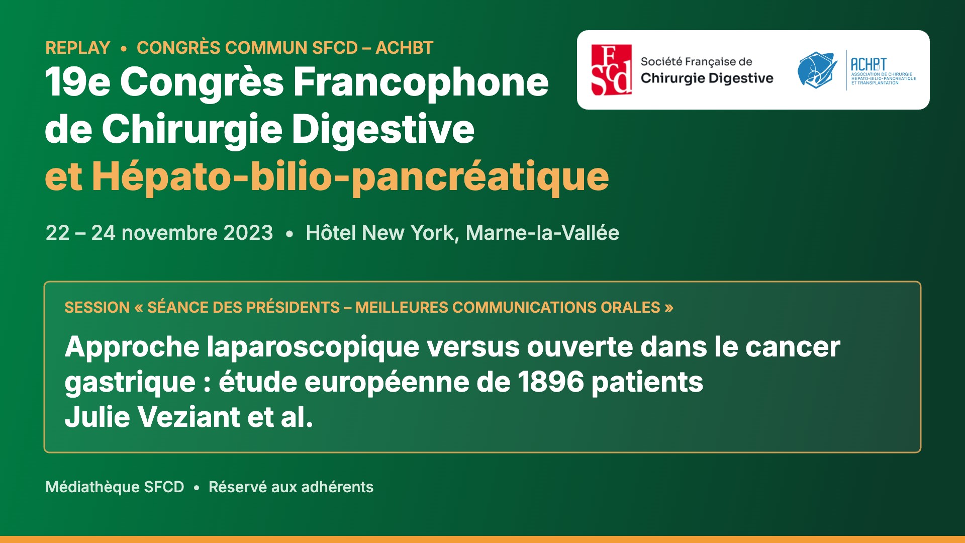 Vignette : Approche laparoscopique versus ouverte dans le cancer gastrique : étude européenne de 1896 patients