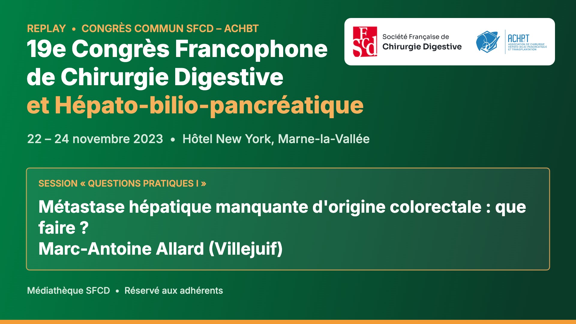 Vignette : Métastase hépatique manquante d'origine colorectale : que faire ?
